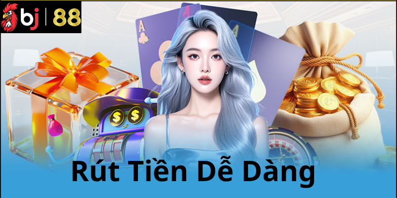 Hướng Dẫn Chi Tiết Cách Rút Tiền BJ88