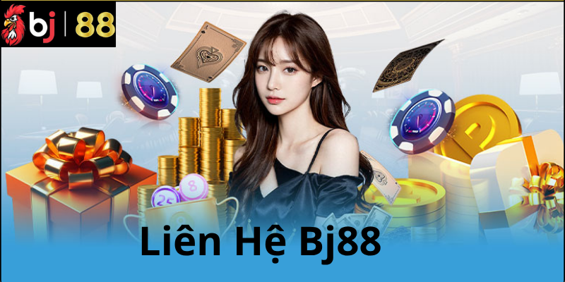 Các trường hợp nên liên hệ BJ88